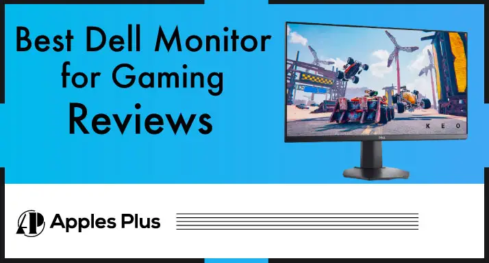 Best Dell Monitor for Gaming