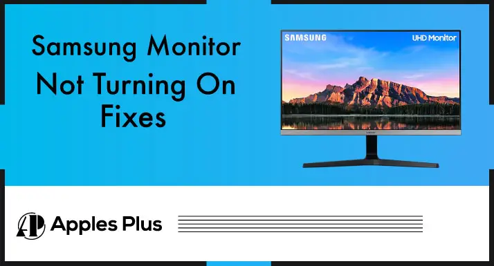 Samsung Monitor Not Turning On