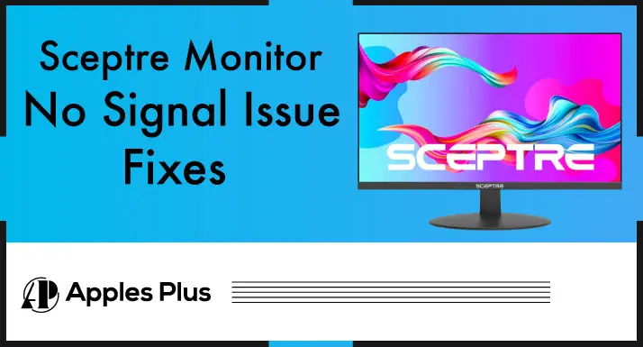 Sceptre Monitor No Signal