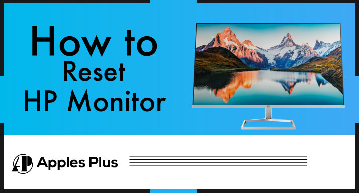 How to Reset hp Monitor